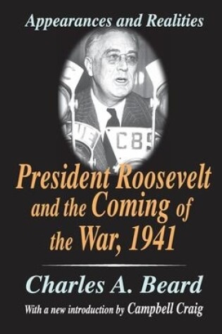 Cover of President Roosevelt and the Coming of the War, 1941