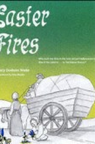 Cover of Easter Fires