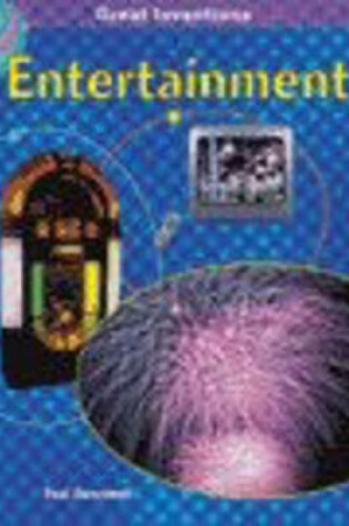 Cover of Great Inventions: Entertainment Cased