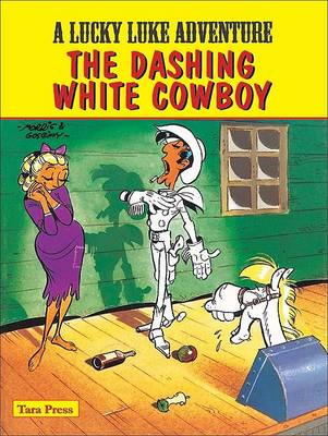 Book cover for Lucky Luke - The Dashing White Cowboy