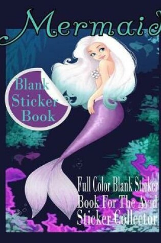 Cover of Mermaid Blank Sticker Book