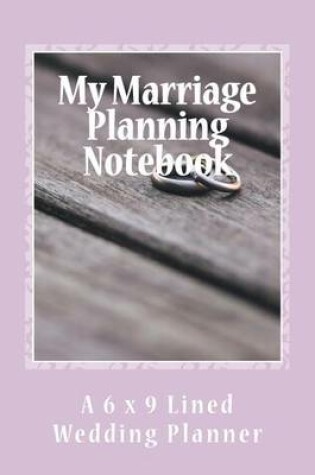 Cover of My Marriage Planning Notebook