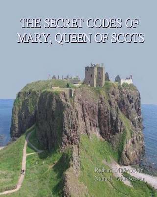 Book cover for The Secret Codes of Mary, Queen of Scots