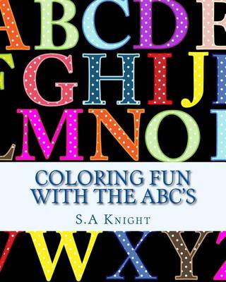 Book cover for Coloring Fun with the Abc's