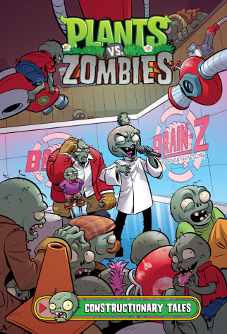 Book cover for Plants vs. Zombies Volume 18: Constructionary Tales