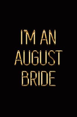 Book cover for I'm an August Bride