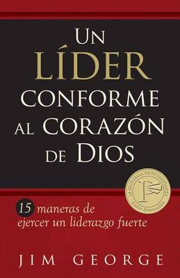 Book cover for Un Lider Conforme Al Corazon de Dios