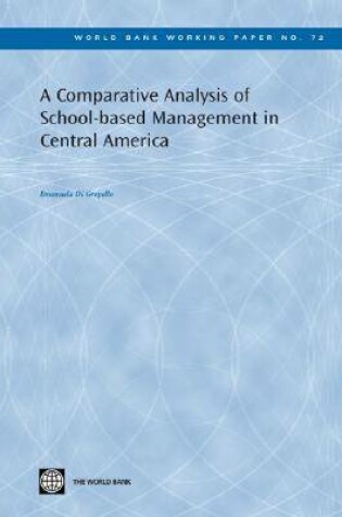 Cover of A Comparative Analysis of School-based Management in Central America