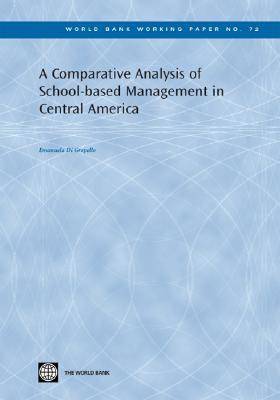 Book cover for A Comparative Analysis of School-based Management in Central America