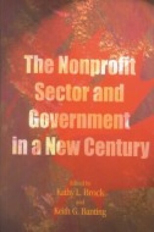 Cover of The Nonprofit Sector and Government in a New Century