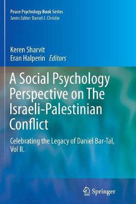 Book cover for A Social Psychology Perspective on The Israeli-Palestinian Conflict