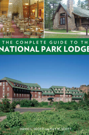 Cover of Complete Guide to the National Park Lodges