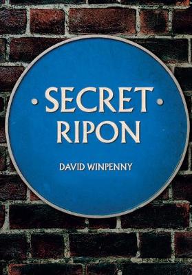 Book cover for Secret Ripon