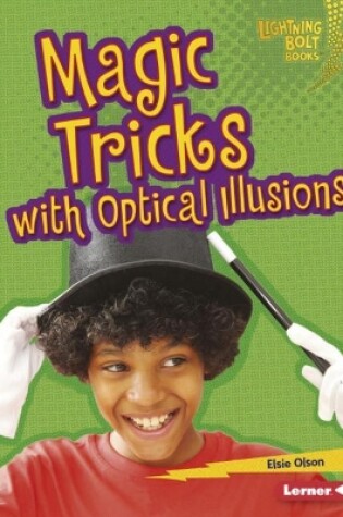 Cover of Magic Tricks with Optical Illusions