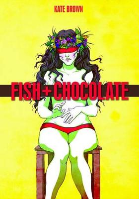 Book cover for Fish + Chocolate