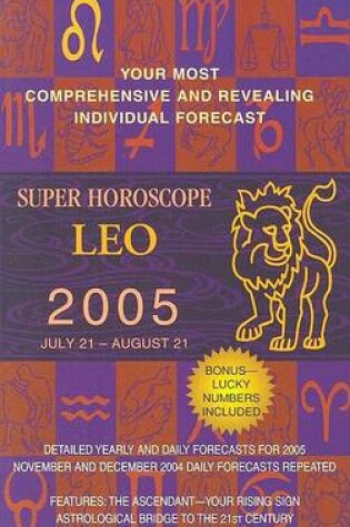 Cover of Leo (Super Horoscopes 2005)