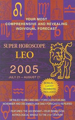Book cover for Leo (Super Horoscopes 2005)