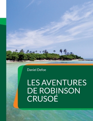 Book cover for Les Aventures de Robinson Crusoé