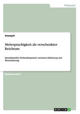 Book cover for Mehrsprachigkeit als verschenkter Reichtum