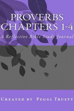 Cover of Proverbs, Chapters 1-4