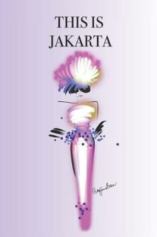 Cover of This Is Jakarta