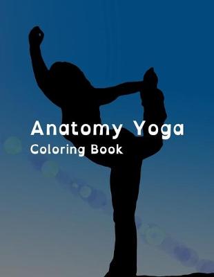 Book cover for Anatomy Yoga Coloring Book