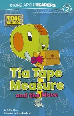 Cover of Tia Tape Measure and the Move