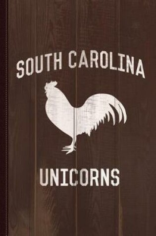 Cover of South Carolina Unicorns Journal Notebook