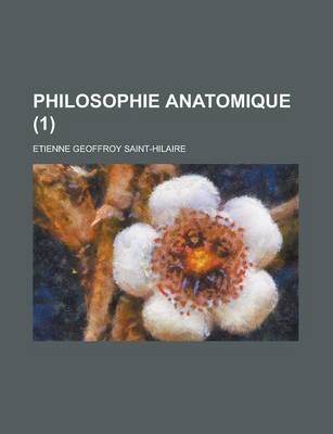 Book cover for Philosophie Anatomique (1)