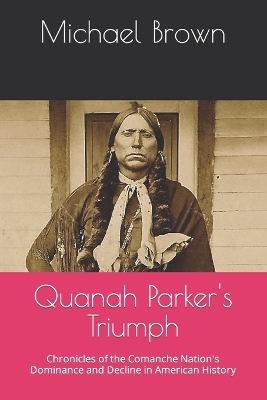 Book cover for Quanah Parker's Triumph