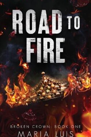 Cover of Road To Fire