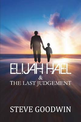 Book cover for Elijah Hael & The Last Judgement