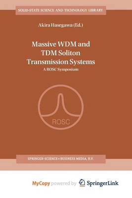 Book cover for Massive Wdm and Tdm Soliton Transmission Systems