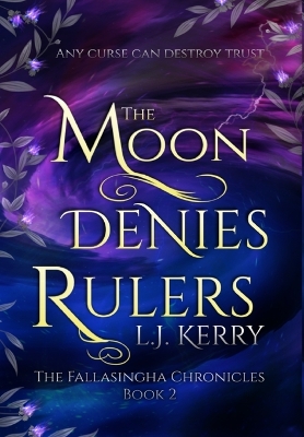 Cover of The Moon Denies Rulers