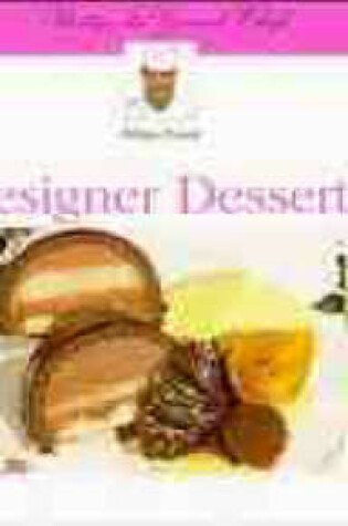 Cover of Designer Desserts