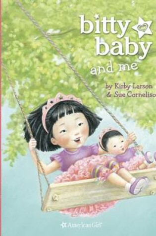 Cover of Bitty Baby and Me (Illustration D)