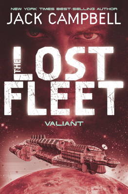 Book cover for Lost Fleet - Valiant (Book 4)