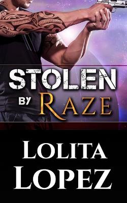 Book cover for Stolen by Raze