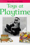 Book cover for Toys at Playtime
