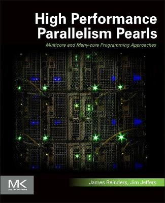 Book cover for High Performance Parallelism Pearls Volume One