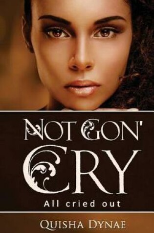 Cover of Not Gon' Cry