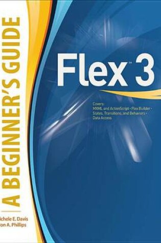 Cover of Flex(tm) 3: A Beginner's Guide