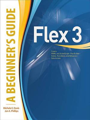 Book cover for Flex(tm) 3: A Beginner's Guide