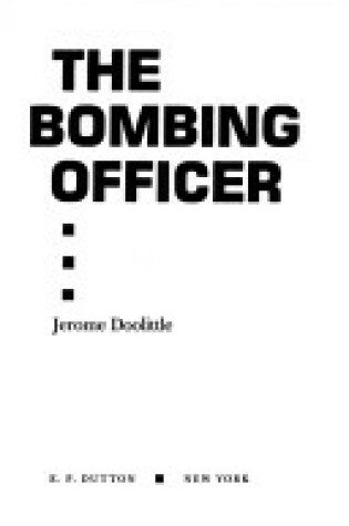 Cover of The Bombing Officer