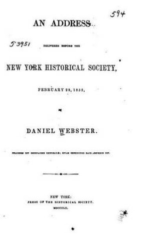 Cover of An Address Delivered Before the New York Historical Society, February 23, 1852