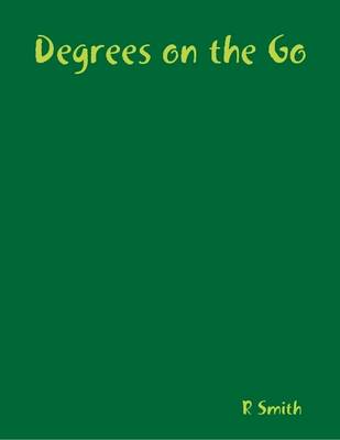 Book cover for Degrees on the Go