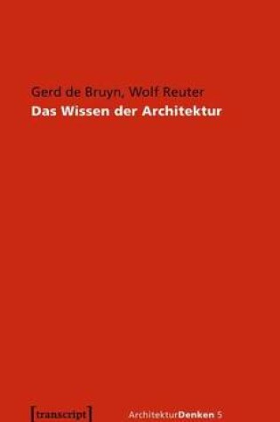 Cover of Das Wissen Der Architektur