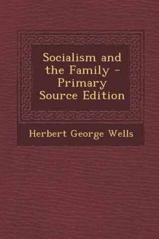 Cover of Socialism and the Family
