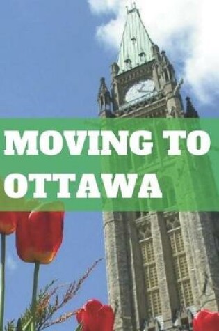 Cover of Moving to Ottawa