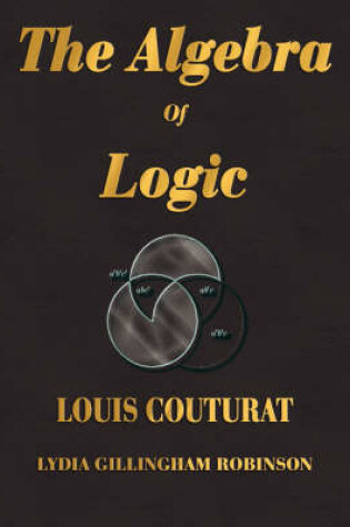 Cover of The Algebra of Logic